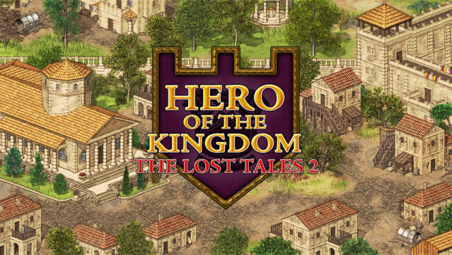 Hero of the Kingdom: The Lost Tales Free Download