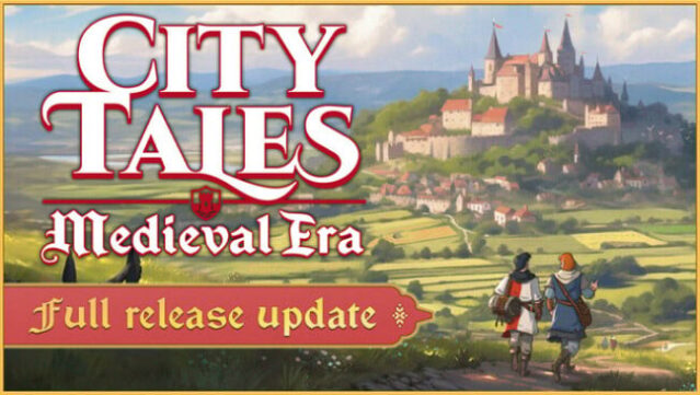 City Tales – Medieval Era Free Download
