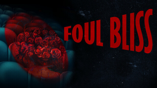 Foul Bliss Free Download