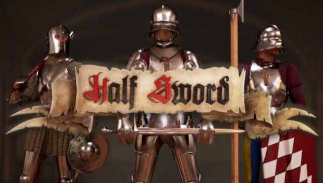 Half Sword Free Download