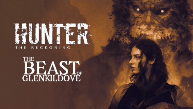 Hunter: The Reckoning — The Beast of Glenkildove Free Download