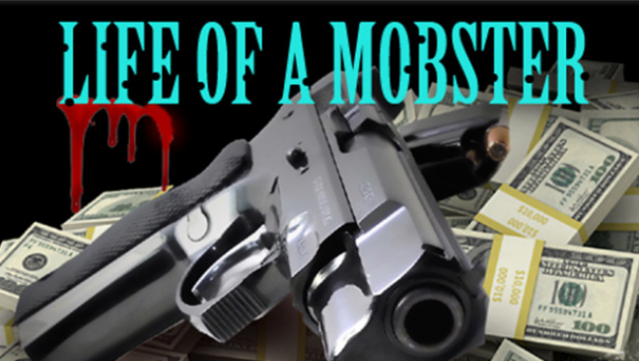 Life Of A Mobster Free Download