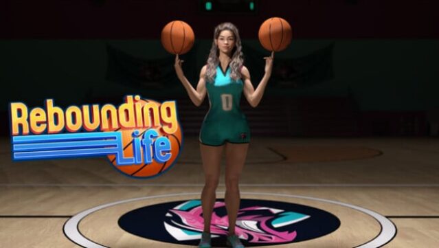 Rebounding Life – Season Free Download