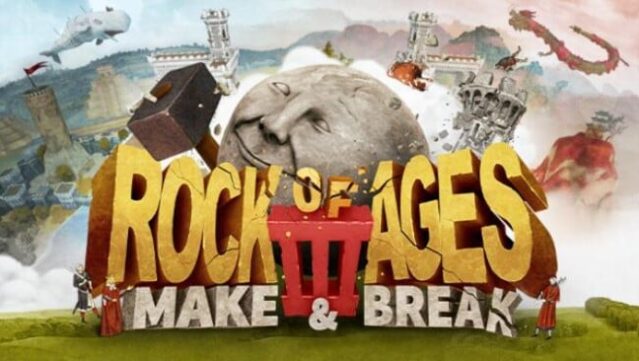 Rock of Ages : Make & Break Free Download